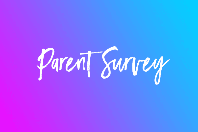 Parent Survey